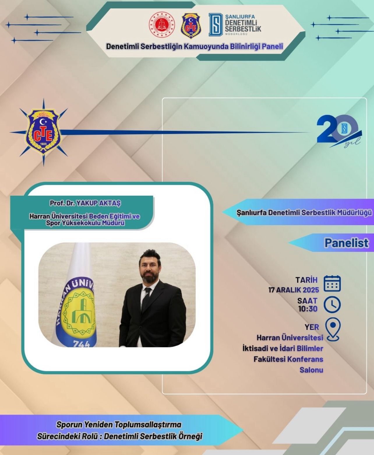 Denetimli Serbestliğin Kamuoyunda Bilinirliği, Harran Üniversitesi’nde Düzenlenen Panelde Ele Alındı