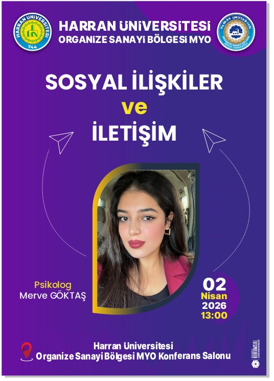 Sosyal İlişkiler ve İletişim İsimli Seminerimize Davetlisiniz