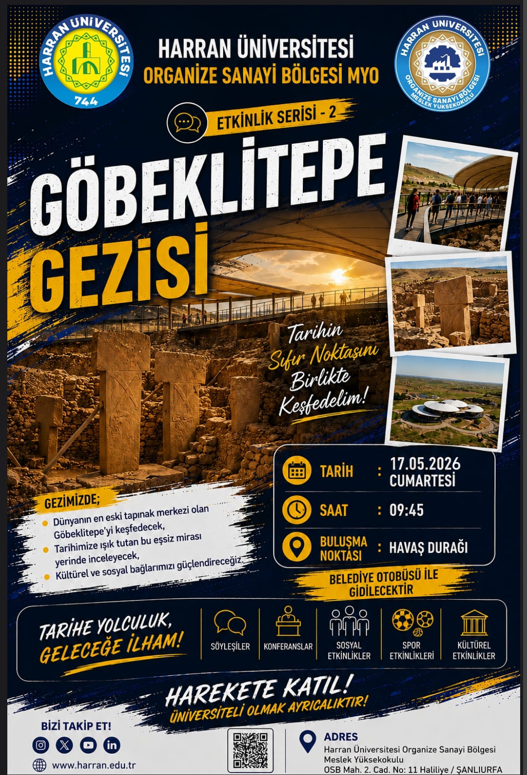 Tarihin Sıfır Noktasına Yolculuk: Göbeklitepe Gezisi Düzenleniyor