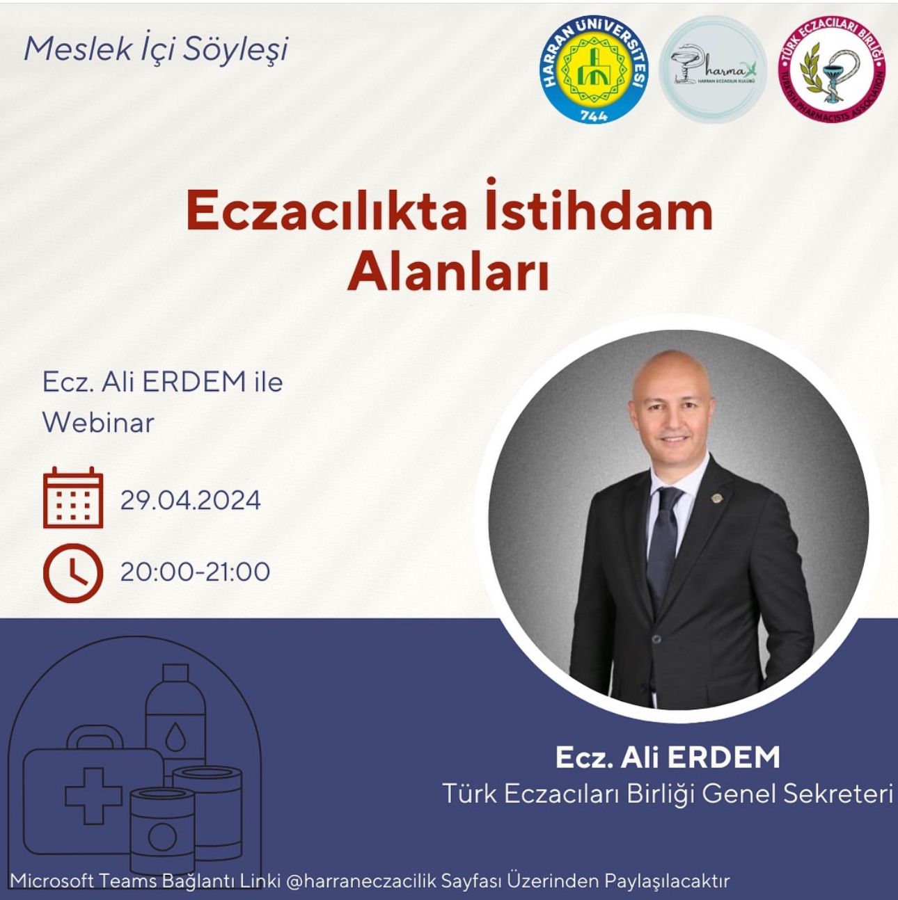 Webinar Duyurusu "Eczacılıkta İstihdam Alanları"