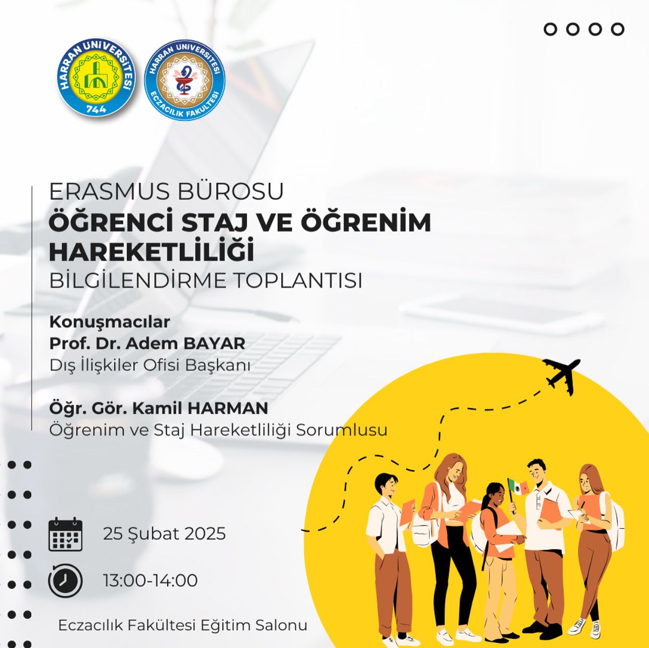 Öğrenim ve Staj Hareketliliği Bilgilendirme Toplantısı
