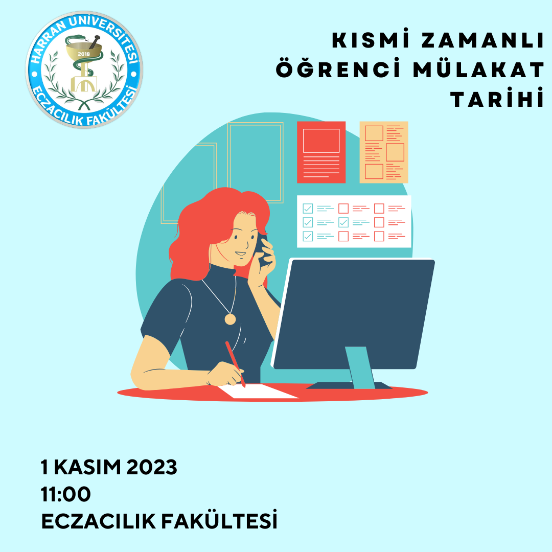 2023- 2024 Eğitim-Öğretim Yılı Kısmi Zamanlı Öğrenci İş Başvurusu Mülakat Tarihi