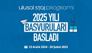 Ulusal Staj Programı 2025 Yılı Başvuruları Başladı
