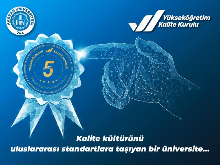 Güneydoğu’da Bir İlk: YÖKAK’tan Harran Üniversitesine 5 Yıllık Tam Akreditasyon 