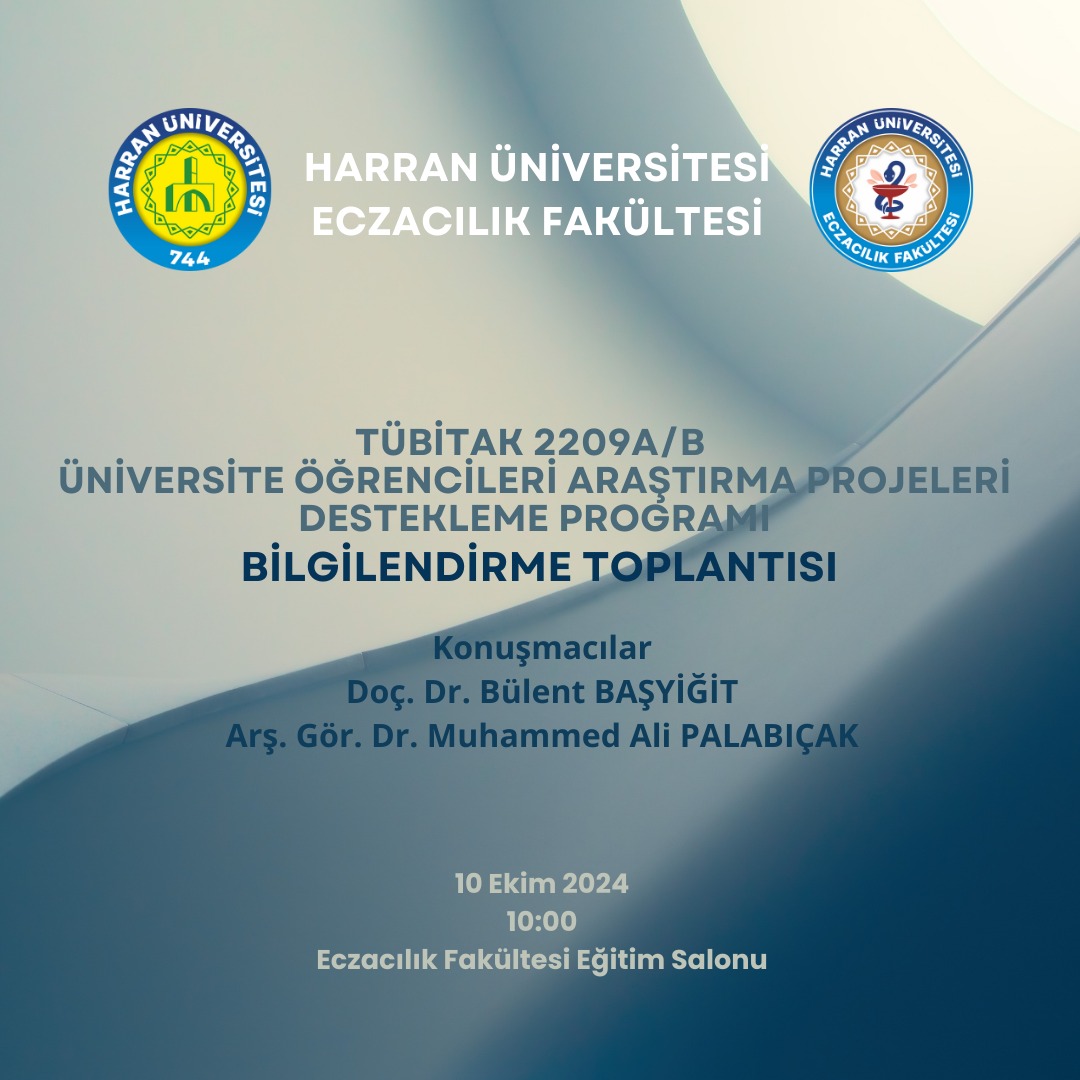TÜBİTAK 2209A/B "Üniversite Öğrencileri Araştırma Projeleri Destekleme Programı" Bilgilendirme Toplantısı