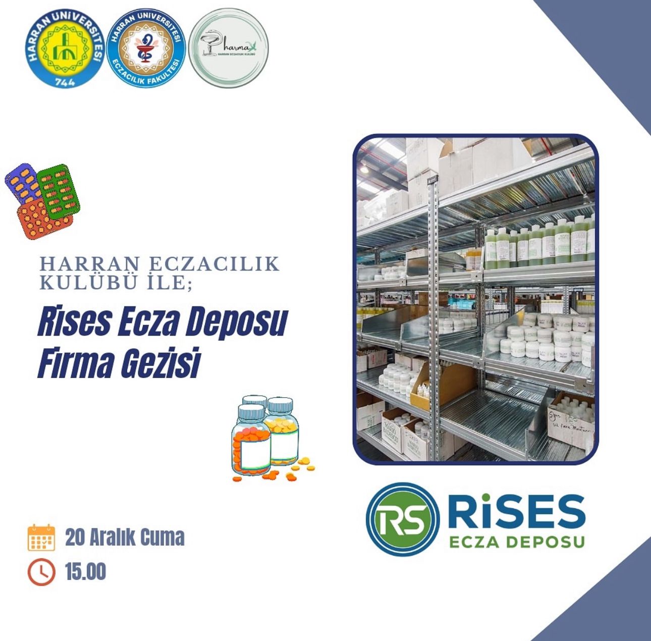 Rises Ecza Deposu Firma Gezisi