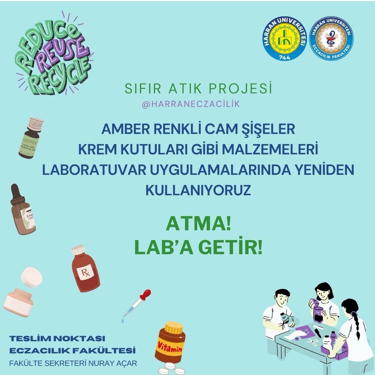 Sıfır Atık Projesi: Atma! Lab'a Getir!